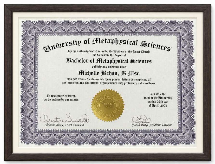 Michelle's Bachelor of Metaphysical Sciences diploma
